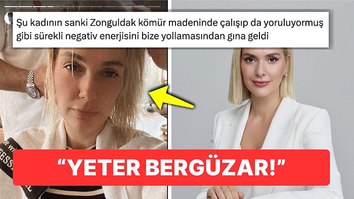 Bergüzar Korel, Hayatın Zorluklarından Yakınınca Bazı Kişilerin Tepesinin Tası Attı