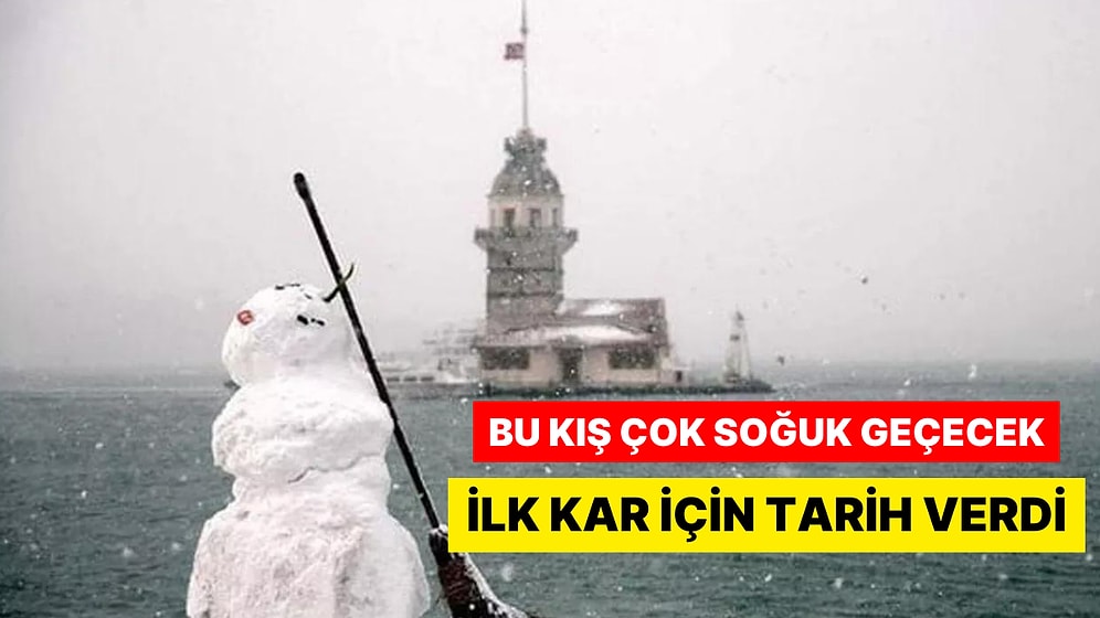 'El Nina' Gidiyor, 'El Nino' Geliyor: İlk Kar İçin Tarih Verdi