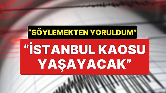 Naci Görür, New York Times’a Konuştu: “İstanbul Kaosu Yaşayacak”