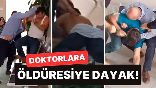 Sağlık Ocağını Basıp 3 Doktoru Öldüresiye Dövdüler
