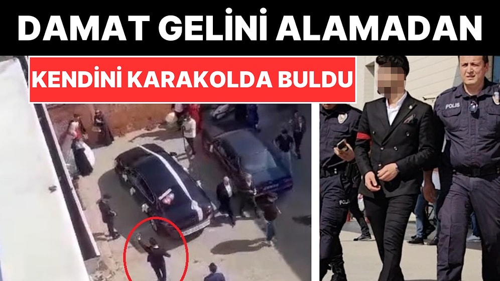 Maganda Damadın Gelin Alma Merasimi Kötü Bitti: Gözaltına Alındı