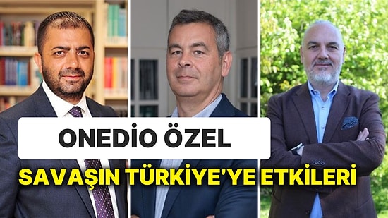 "Onedio Özel" Uzmanlara Sorduk: Türkiye ve Ekonomi, İsrail-Filistin Savaşı'ndan Nasıl Etkilenir?