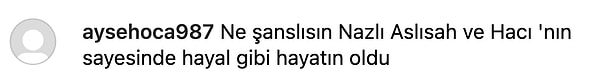 Gelgelelim dikkat çeken bazı yorumlar da yapıldı Nazlı Sabancı'ya. Çocukluk arkadaşı Aslışah Alkoçlar sayesinde hayal gibi bir hayatı olduğu söylendi.