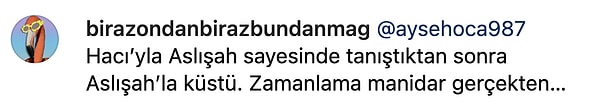 Öyle ki Aslışah Alkoçlar ile küstüğü zaman dilimi de manidar bulundu.