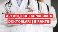 Doktorlar 9 Ekim'de İş Bırakma Kararı Aldı!