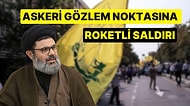 Hizbullah, İsrail’in Saldırısına Karşılık Sınırdaki Askeri Hedefi Vurduğunu Açıkladı