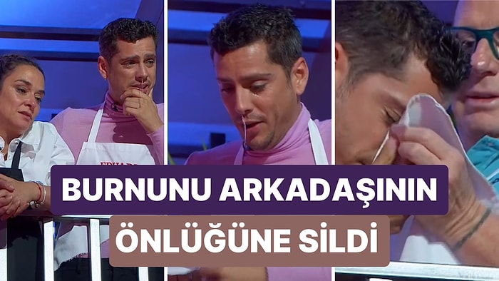 MasterChef Yarışmacısı Yarışmanın Ortasında Burnu Akınca Arkadaşının Önlüğüne Silmek Zorunda Kaldı