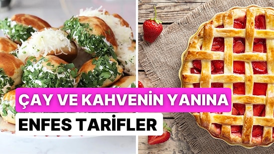 Hem Çayın Hem de Kahvenin Yanına İyi Gidecek 10 Enfes Tarif