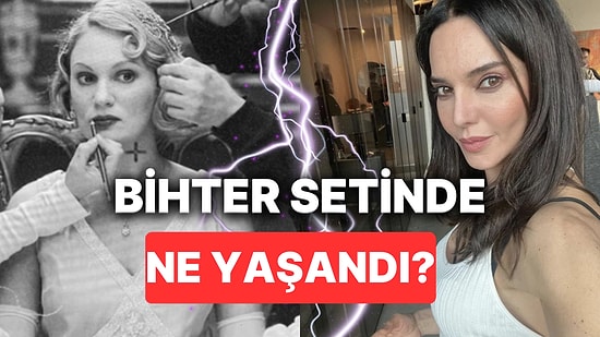 Aşk-ı Memnu Yalısı Şimdiden Karıştı: Bihter Setinde Hande Ataizi ve Farah Zeynep Abdullah Arasında Ne Oldu?