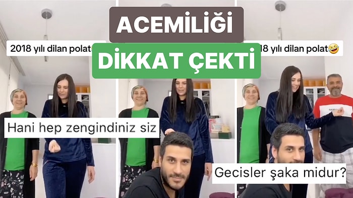 Dilan Polat’ın 2018’de Ailesiyle Çektiği Aşırı Acemi Tiktok Videosu Yeniden Gündem Oldu