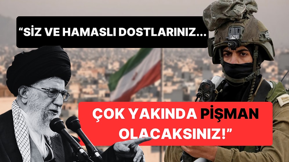 İran'ın Dini Lideri Hamaney'in Paylaşımına İsrail'den Tehdit Dolu Yanıt!