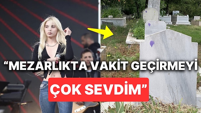 Aleyna Tilki'nin Tüyler Ürperten Mezarlık İtirafı