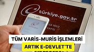 e-Devlet için Beklenen Özellik Geldi: Artık Birçok Miras İşlemini Oturduğunuz Yerden Yapabileceksiniz