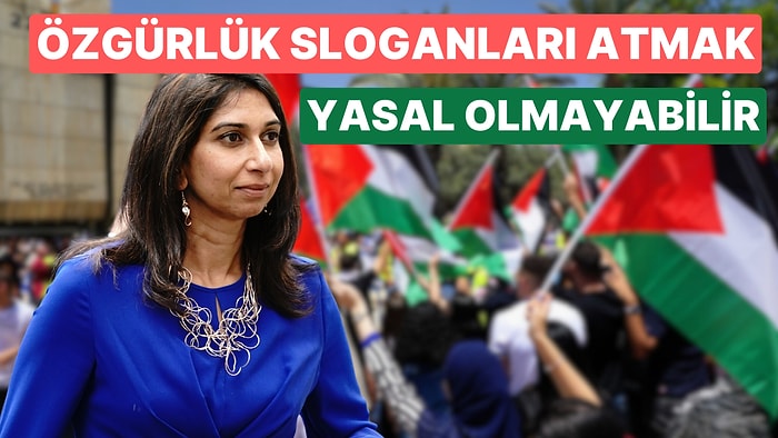 İngiltere İçişleri Bakanı, Filistin Bayrağı Sallamanın 'Yasal Olmayabileceğini' Açıkladı