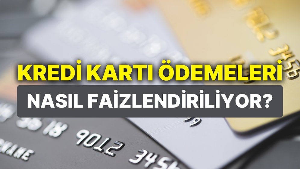 Kredi Kartında Eksik Ödemeler Nasıl Faizlendiriliyor? Ekstrede Yazan Asgari Ödeyene Kaç Günlük Faiz İşliyor?
