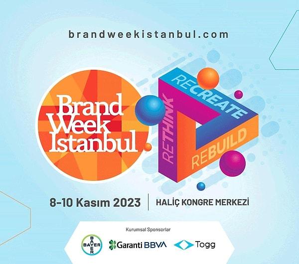 Brand Week Istanbul, 11’inci kez yılın en ilham verici haftası olmaya hazırlanıyor.
