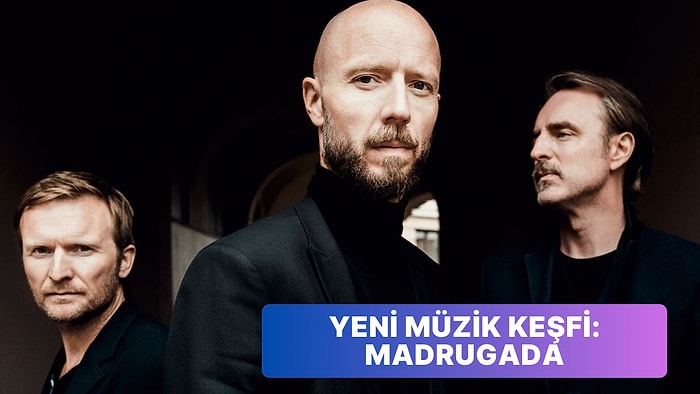 Yeni Müzik Keşfi: Madrugada'nın Mutlaka Dinlemeniz Gereken 13 Şarkısı