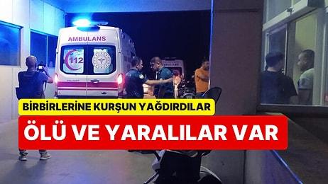 Antalya'da Arazi Anlaşmazlığı Yüzünden Çıkan Tartışma Silahlı Çatışmaya Dönüştü: 2 Ölü, 6 Yaralı