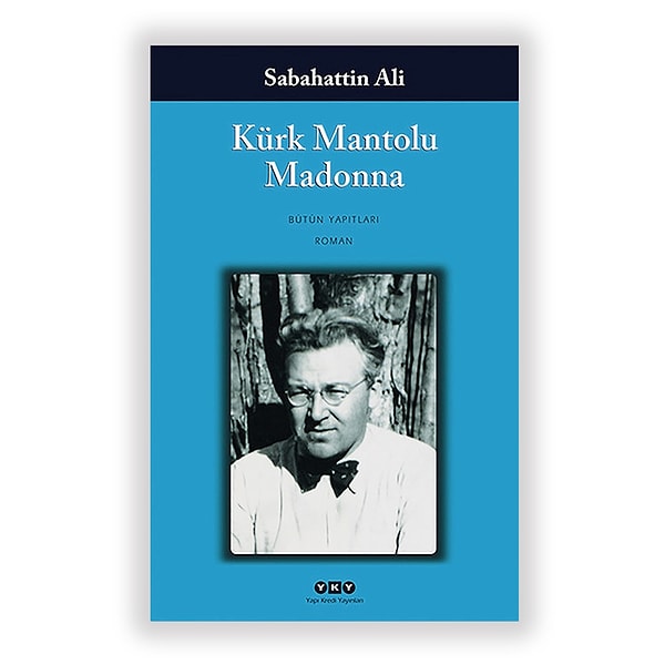 6. Kürk Mantolu Madonna - Sabahattin Ali