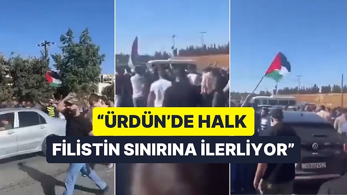 Hamas'ın Çağrısı Sonrası Ürdün'de Halkın Kabalalıklar Halinde Filistin Sınırına Yürüdüğü İddia Edildi