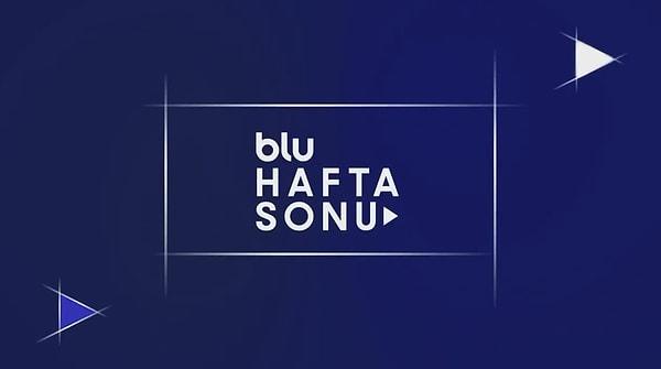#BluHaftaSonu etiketiyle bir kampanya başlatan BluTV, bu platformun bu hafta sonu tamamen ücretsiz olacağını açıkladı.