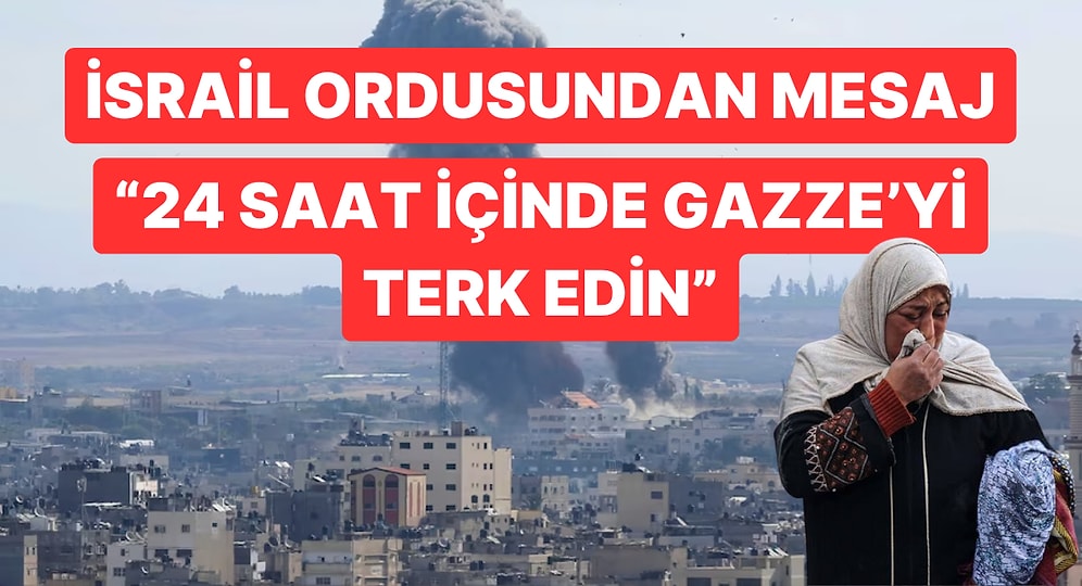İsrail Ordusu "Gazzeyi Terk Edin" Dedi! Birleşmiş Milletler Karşı Çıktı!