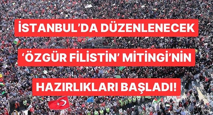 İstanbul'da 'Özgür Filistin Mitingi' Düzenlenecek