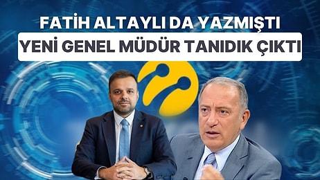 Önceki Atama 11 Gün Sürmüştü: Turkcell'in Yeni Genel Müdürü Bakın Kim Çıktı?