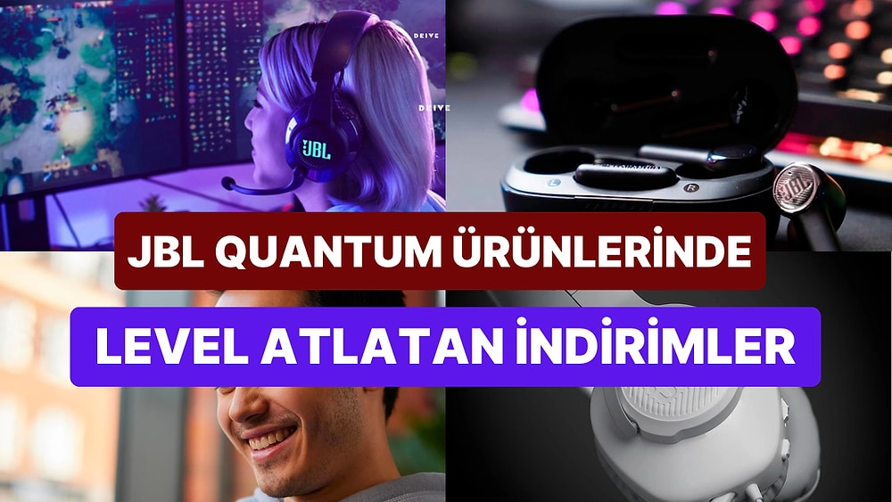 Gaming Week Fırsat Günlerinde Kaçırmamanız Gereken JBL Quantum Ürünleri