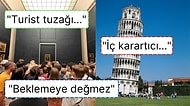 Turistlerin Gittiklerine Bin Pişman Olduğu Dünyanın En Çok Ziyaret Edilen Turistik Yerleri