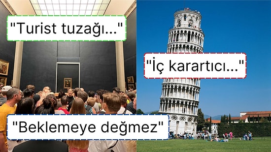 Turistlerin Gittiklerine Bin Pişman Olduğu Dünyanın En Çok Ziyaret Edilen Turistik Yerleri