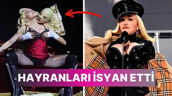 Müstehcen Şovuyla Ortalığı Yıkmıştı! Sahne Şovunu Kısa Tutan Madonna'ya Hayranları İsyan Etti