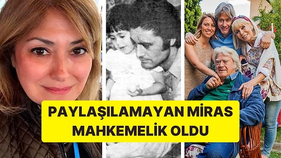 Cüneyt Arkın'ın Paylaşılamayan Mirası Sonunda Davalık Oldu!