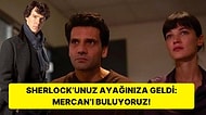 Toplaşın Millet: Yargı'da Mercan'ı Kimin Kaçırdığını Çeşitli Teorileri Birleştirerek Buluyoruz!
