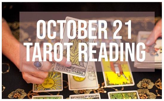 Your Tarot Reading for Saturday, October 21: A Journey into Your Future