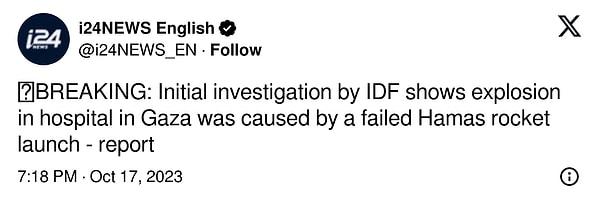 "SON DAKİKA: IDF tarafından yapılan ilk soruşturma; Gazze'deki hastanedeki patlamanın Hamas'ın başarısız roket atışından kaynaklandığını gösteriyor."