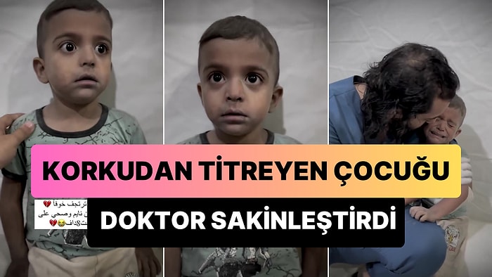 İsrail'in Hastane Saldırısında Korkudan Titreyen Bir Çocuğu Kucaklayıp Sakinleştiren Doktor