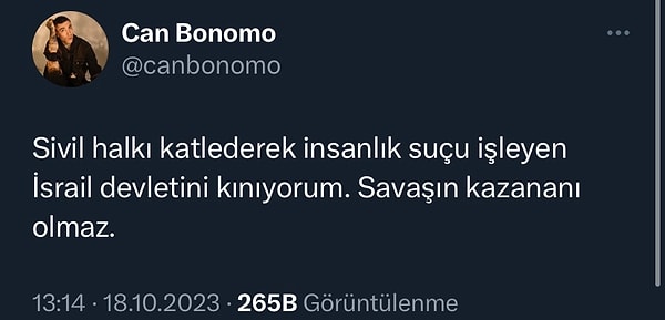 Can Bonomo, Gazze halkının yaşadıkları katliama karşı İsrail devletini kınadığını belirterek bir tweet attı.👇