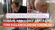 Yunanların Şimdi de Eşref Amca'yı Çaldığını Düşünen Kullanıcılar Sitemleriyle Twitter'ı İnletti