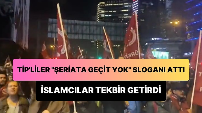 İsrail Protestosu Sırasında TİP'liler Siyonizme, Şeriata Geçit Yok Sloganı Atınca İslamcı Grup Tekbir Getirdi