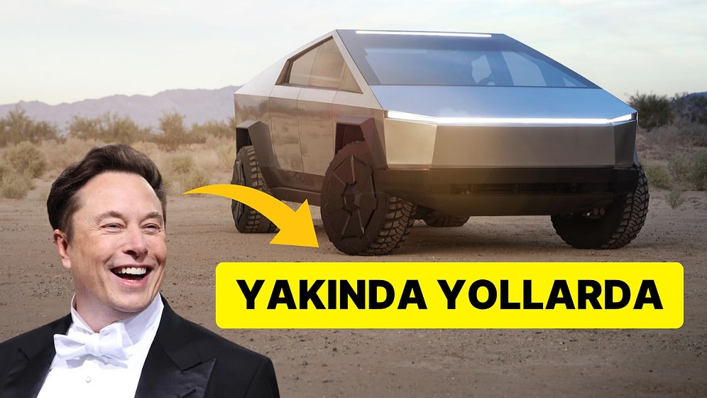 Elon Musk, Yıllardır Beklenen Tesla'nın Cybertruck Modelinin Teslimat Tarihini Açıkladı