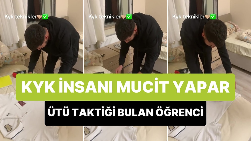 KYK İnsanı Mucit Yapar: Yurtta Tişört Ütülemek İçin Muhteşem Bir Taktik Geliştiren Öğrenci
