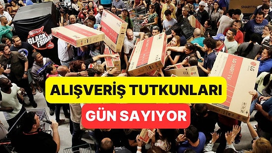 Black Friday 2023 Ne Zaman Başlıyor? Efsane Cuma İndirimleri Tarihi