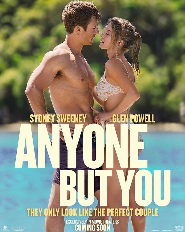 Başrollerini Sydney Sweeney ve Glen Powell'ın paylaştığı r-rated romantik komedi filmi Anyone But You'dan bir afiş yayımlandı.