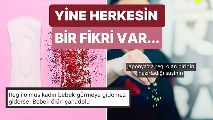 Japonya'dan Hindistan'a Dünyanın Dört Bir Yanından Regl ile İlgili Birbirinden İlginç Batıl İnançlar