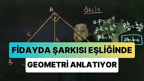 Fidayda Şarkısı Eşliğinde 'Öklit Teoremi' Anlatan Nurtaç Hocanın İzlerken Acayip Keyif Alacağınız Anları