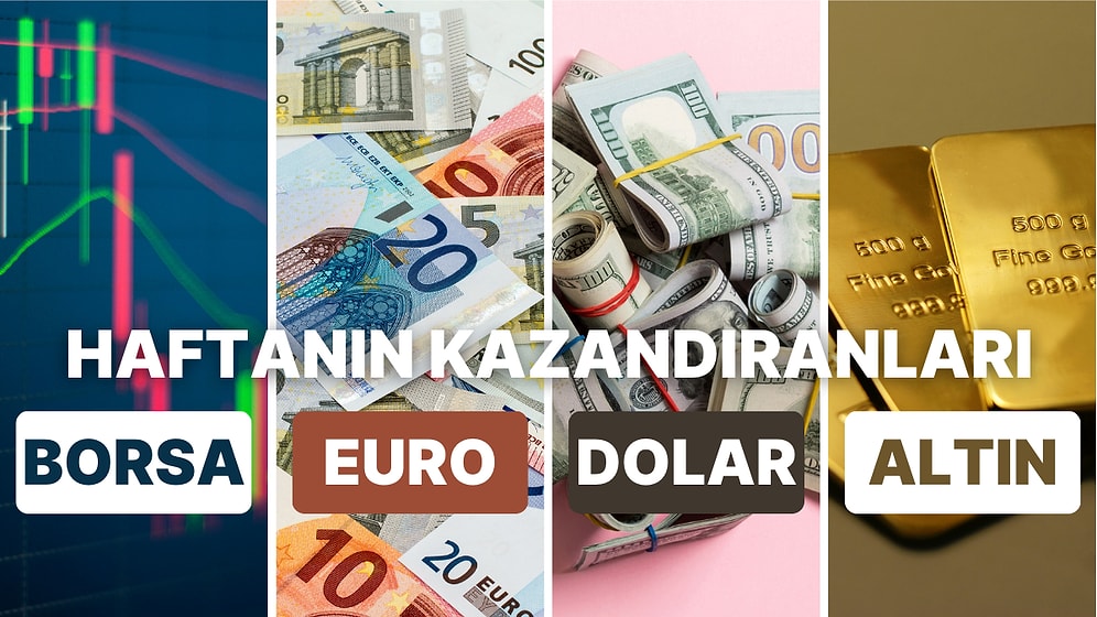 Borsada Savaş Çıktı, Dolar ve Altın Rekora Koştu: 16-20 Ekim Haftasında En Çok Kazandıran Yatırımlar
