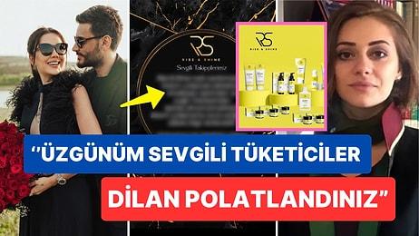 Avukat Feyza Altun, Dilan Polat’ın Kozmetik Markasına Ait Ürün Satışının Durduğunu Açıkladı
