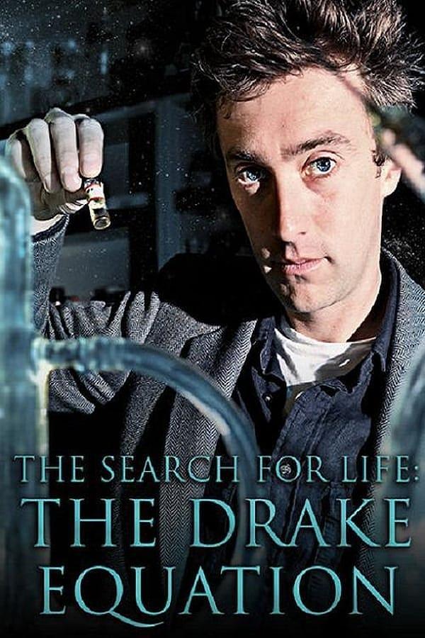 The Search for Life: The Drake Equation (2019)