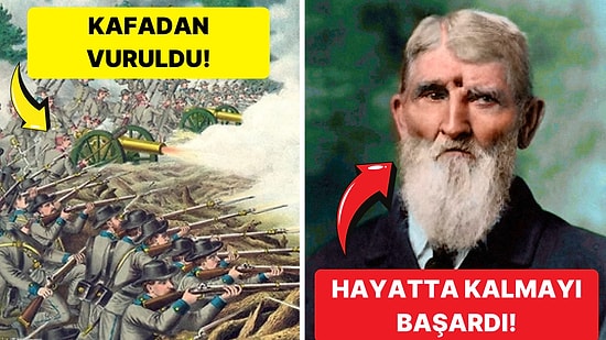 Kafasından Vurulduğu Halde Hayatta Kalmayı Başarmış Tarihin En Şanslı Askeri!